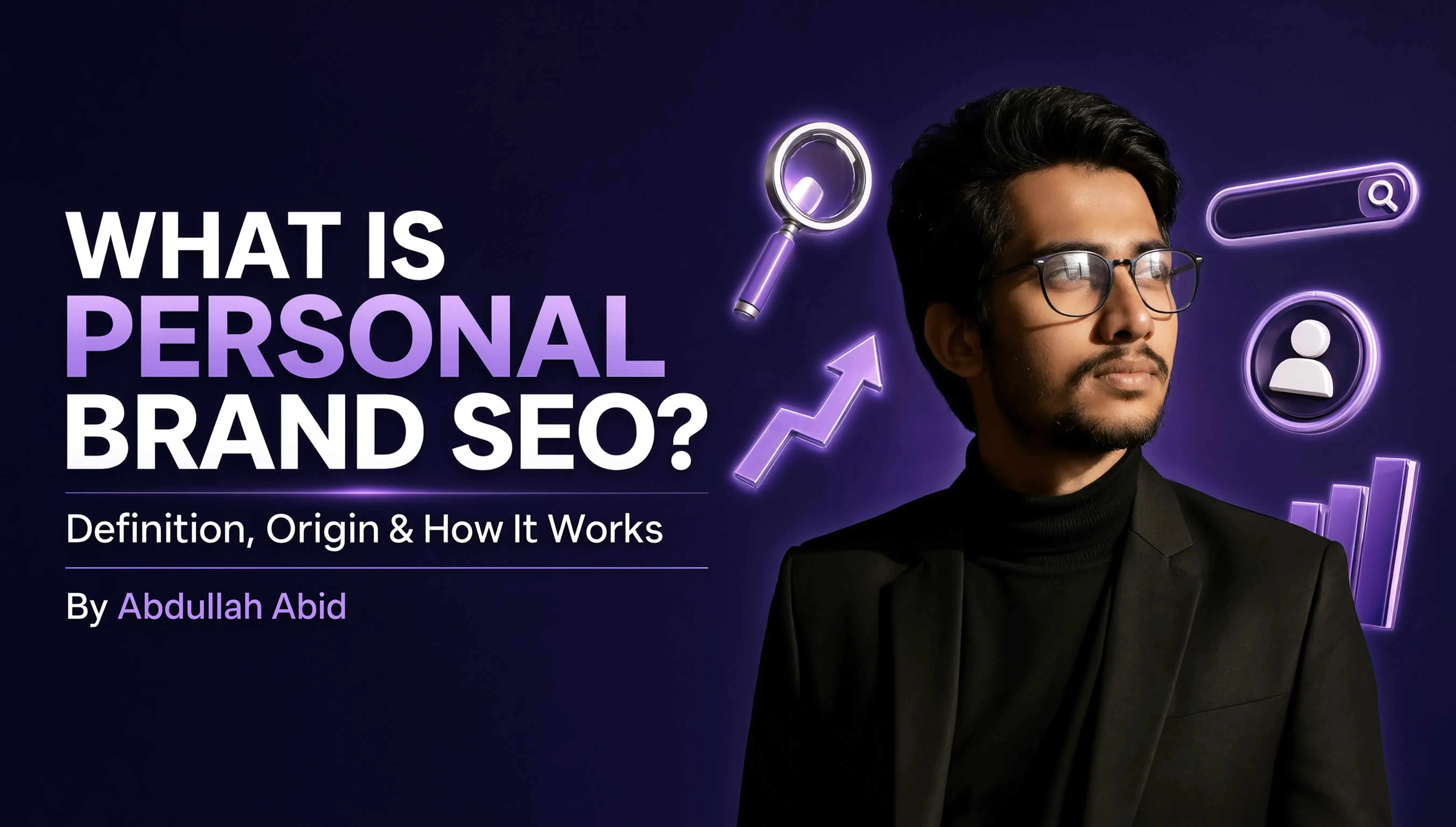 Learn What is Personal Brand SEO?